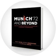 Munich '72 And Beyond